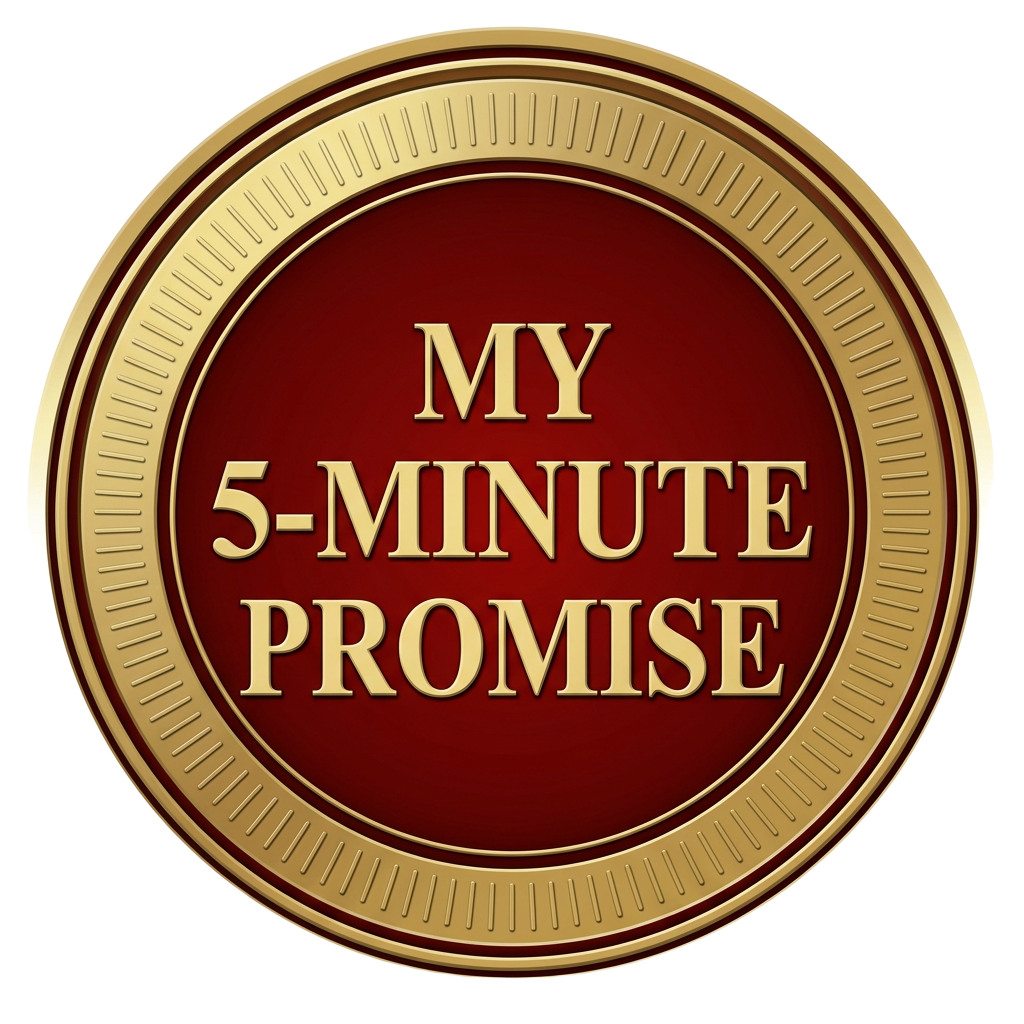 My 5-Minute Promise